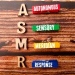 ¿Qué es el ASMR o la respuesta sensorial autónoma meridiana?